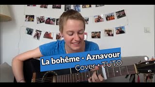 La Bohême  Ch Aznavour  CoverTuto [upl. by Ecaroh]