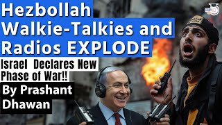 Hezbollah WalkieTalkies and Radios EXPLODE after Pagers  Israel Declares New Phase of War [upl. by Ahsilav]