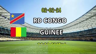 RD CONGO GUINEE QUART DE FINALE CAN 2024 CALENDRIER [upl. by Zebaj661]