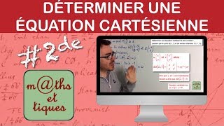 Déterminer une équation cartésienne d’une droite avec le déterminant  Seconde [upl. by Renita]