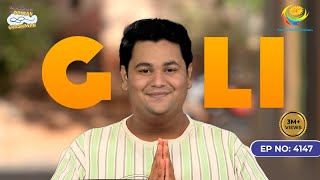 NEW amp EXCLUSIVE Introducing GOLI I Taarak Mehta Ka Ooltah Chashmah  EP 4147  तारक मेहता [upl. by Yrrat]