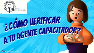 Cómo verificar a un Agente Capacitador Externo o DC5 [upl. by Ewold986]