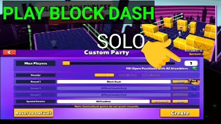 How to play Block Dash Solo Mode  Stumble Guys [upl. by Kirstyn]