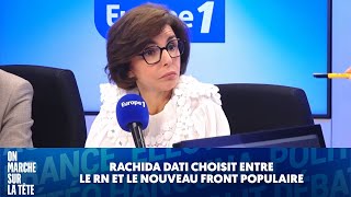 Rachida Dati choisit entre le RN et le nouveau Font Populaire [upl. by Breskin]