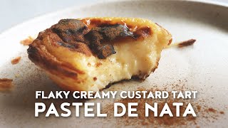 Pastel de Nata  Creamy Portuguese Custard Egg Tart  No lamination needed [upl. by Reisfield]