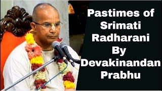 Pastimes of Srimati Radharani by Devakinandan Prabhu  6th Sep 2019 ISKCON Juhu [upl. by Becca398]