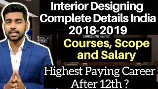 Career in Interior Designing India  Courses  Diploma  Scope  Salary  Best Career after 12th [upl. by Kra]