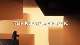 Most Iconic Kenadian Music With Links [upl. by Enaz]