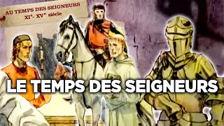 Le seigneur  Sur nos traces le temps des seigneurs  Documentaire complet  S02E11 [upl. by Firehs]