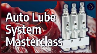 Auto Lube System Types Masterclass [upl. by Elegna]