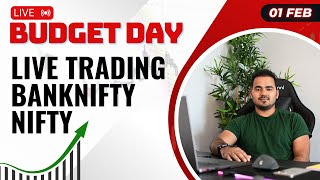 Live Trading Banknifty amp Nifty  1 Feb  BUDGET DAY LIVE nifty50 banknifty [upl. by Millur]