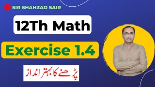 FSC Math Part 2 Chapter 1  Exercise 14 Functions and Limits  12Th Class Math [upl. by Allyn146]