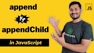 What is the difference between append and appendChild  The Complete JavaScript Course  Ep58 [upl. by Fiorenza]