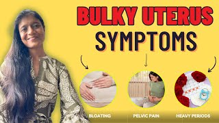 Bulky Uterus Symptoms Causes Natural Treatments [upl. by Greenburg]