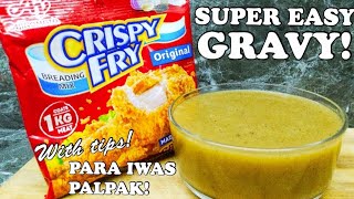 HOW TO MAKE GRAVY USING CRISPY FRY BREADING MIX GRAVY HACK [upl. by Enytsirk]