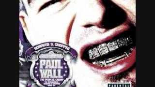 paul wall peoples champ chopped n screwed [upl. by Maher]