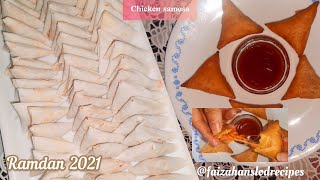 Chicken samosa  Ramdan Special Recipes  8 April 2021 [upl. by Joye389]