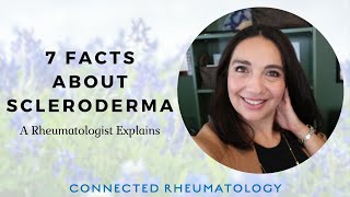 7 facts about Scleroderma  a Rheumatologist explains [upl. by Supen401]