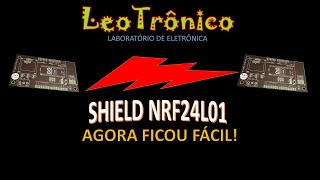 211 Shield NRF24L01  A montagem e testes [upl. by Rexanne]