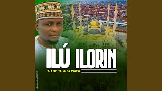 ILU ILORIN [upl. by Barlow]