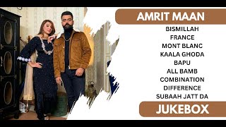 Amrit Maan Hits  Amrit Maan All Songs  Amrit Maan New songs  New Punjabi Songs 2024 amritmaan [upl. by Grew]