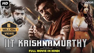 IIT Krishnamurthy  South Indian Movie In Hindi Dubbed  Prudhvi Dandamudi Maira Doshi [upl. by Mitchel]