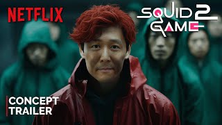 Squid Game  Season 2 2024  First Trailer  NETFLIX 4K  squid game season 2 trailer [upl. by Susana]