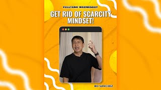 FULLTANK WEDNESDAY Get Rid of Scarcity Mindset [upl. by Valleau511]