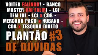 VOITER FALINDO LCI TEM IOF CDB x TESOURO DIRETO  MERCADO PAGO x NUBANK  ONDE INVESTIR 1 MILHÃO [upl. by Lundell175]