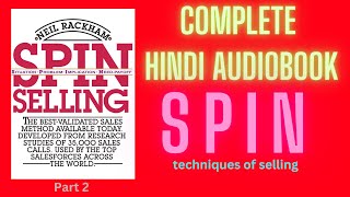 Spin Selling Part 2 I Spin Selling Audiobook in Hindi I Hindi Audiobooks I Audiobooks I Sales Books [upl. by Swec207]