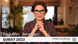 HAREKETLİ ŞUBAT  2023 Şubat Ayı Burç Yorumları  Hande Kazanova ile Astroloji [upl. by Carpenter]