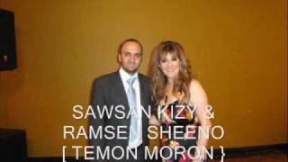 ramsen sheeno and sawsan  temon moron [upl. by Tullusus]