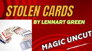 Stolen Cards by Lennart Green  Magic Uncut magic [upl. by Lora]