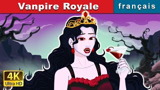 Vanpire Royale 🧛‍♀️ Vampire Royalty in French 🎃 FrenchFairyTales 👻 [upl. by Dorkus]