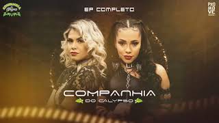 COMPANHIA DO CALYPSO  EP 2023  COMPLETO [upl. by Vale]