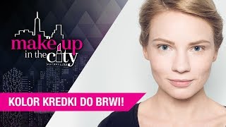 Jak dobrać kolor kredki do brwi MakeUpTip – Make up in the City [upl. by Kciredor826]