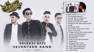 Lagu Terbaik dari SEVENTEEN  Full Album 20 Hits Lagu Terpopuler [upl. by Onairelav383]