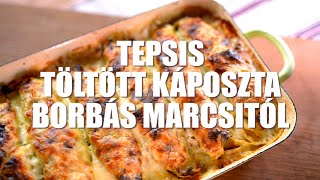 Tepsis töltött káposzta Borbás Marcsi konyhájából [upl. by Atilegna]