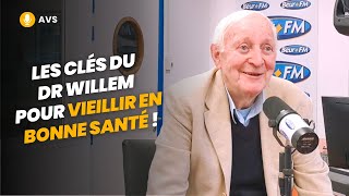 AVS Les clés du Dr JeanPierre Willem pour vieillir en bonne santé [upl. by Araet]