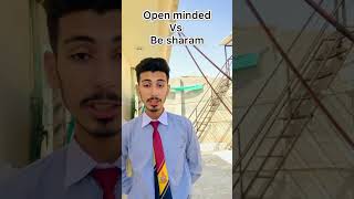 Open minded vs be sharam shortsfeed shorts short [upl. by Eecats]