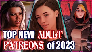 Top New Patreon Games of 2023 [upl. by Odnalo]