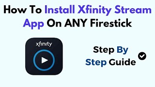 How To Install Xfinity Stream App On ANY Firestick Amazon Fire TV Stick [upl. by Puduns691]