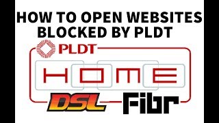 How to access  unblock websites blocked by PLDT Home DSL Fibr [upl. by Goggin]