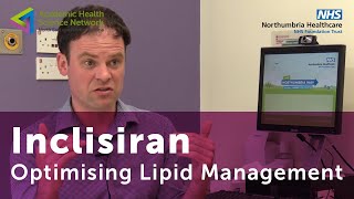 Improving Population Health  Inclisiran  Optimising Lipid Management [upl. by Litnahc819]