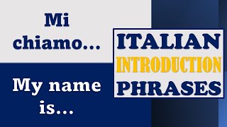 Learn How To INTRODUCE Yourself In Italian Learn Italian Phrases For Travelling [upl. by Ard]