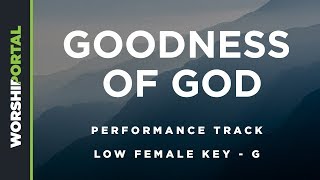 Goodness of God  Low Female Key of G  Performance Track [upl. by Robena]