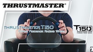 Thrustmaster T150 FFB Racing Wheel  Overview [upl. by Fanchon]