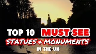 Top 10 MUST SEE Statues and Monuments in the UK  A Short Travel Guide [upl. by Pierro]