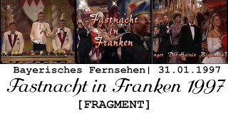 Fastnacht in Franken 1997  BR  Fragment [upl. by Zippora387]