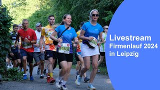 Firmenlauf 2024 in Leipzig im Livestream [upl. by Isbel]